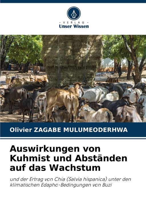 Produktbild: Auswirkungen von Kuhmist und Abst&auml;nden auf das Wachstum