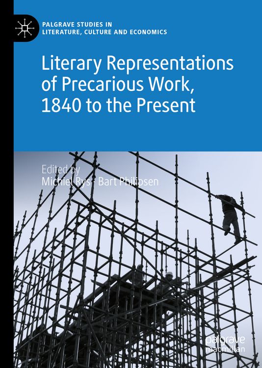 Produktbild: Literary Representations of Precarious Work, 1840 to the Present