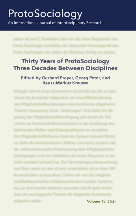 Produktbild: Thirty Years of ProtoSociology - Three Decades Between Disciplines