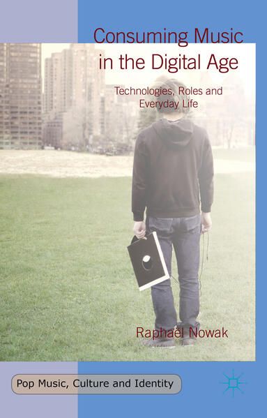 Produktbild: Consuming Music in the Digital Age