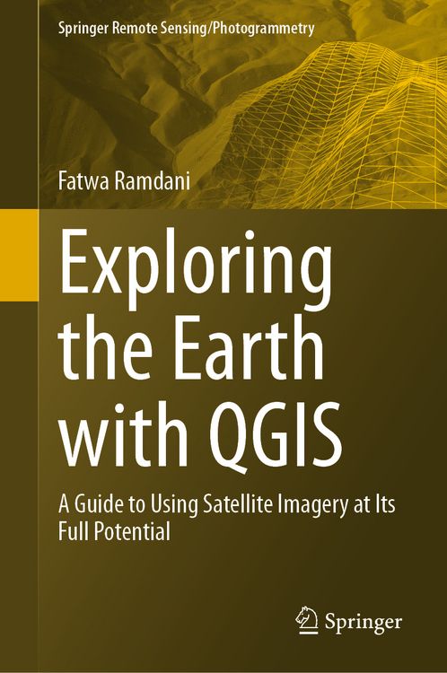 Produktbild: Exploring the Earth with QGIS