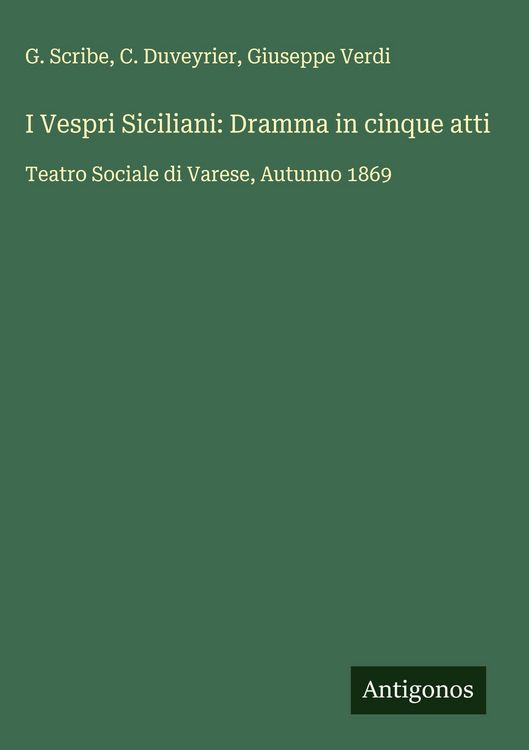 Produktbild: I Vespri Siciliani: Dramma in cinque atti