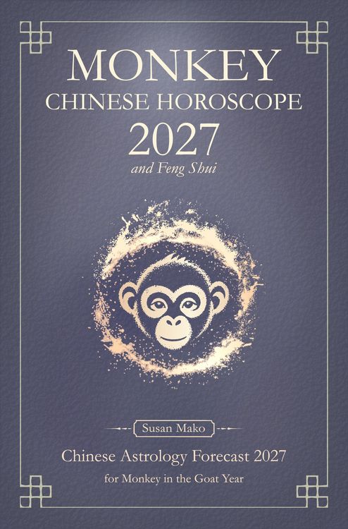 Produktbild: Monkey Chinese Horoscope 2027 and Feng Shui