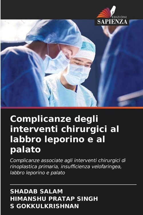 Produktbild: Complicanze degli interventi chirurgici al labbro leporino e al palato