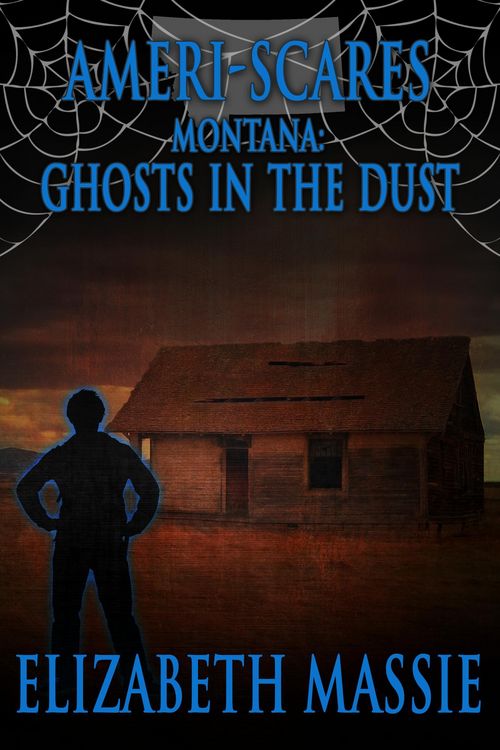 Produktbild: Ameri-Scares Montana: Ghosts in the Dust