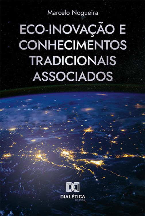 Produktbild: Eco-inova&ccedil;&atilde;o e Conhecimentos Tradicionais Associados