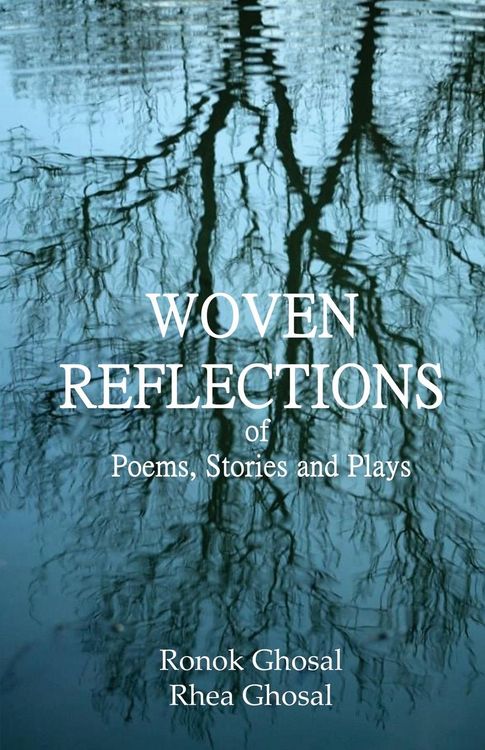 Produktbild: Woven Reflections of Poems, Stories and Plays
