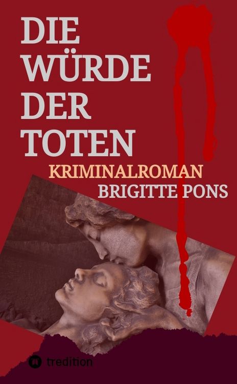 Produktbild: Die W&uuml;rde der Toten