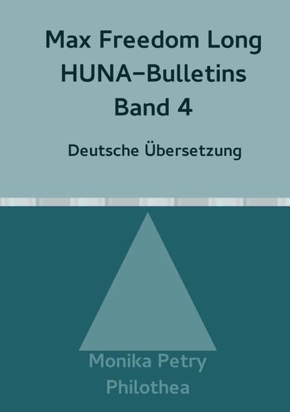 Produktbild: Max Freedom Long, HUNA-Bulletins, Band 4(1951)