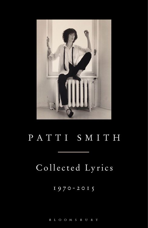 Produktbild: Patti Smith Collected Lyrics, 1970-2015