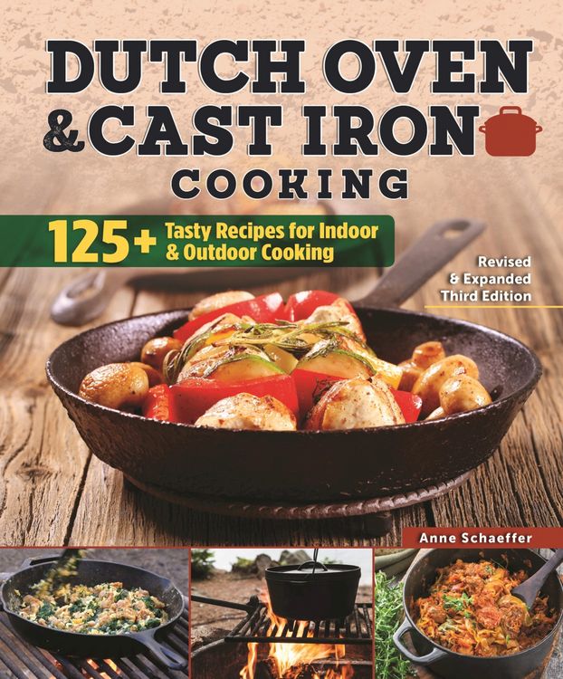Produktbild: Dutch Oven and Cast Iron Cooking, Revised & Expanded Third Edition