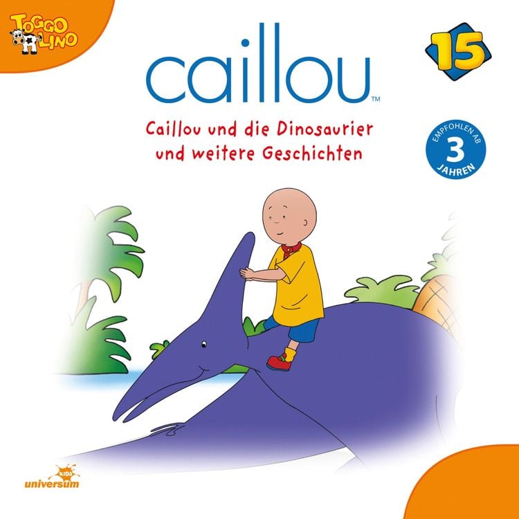 Bild vom Artikel Caillou - Folgen 179-190: Caillou und die Dinosaurier vom Autor Julia Haacke