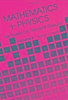 Produktbild: Mathematics + Physics: Lectures on Recent Results (Volume III)