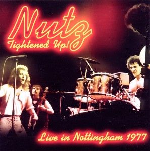 Produktbild: Nutz: Tightened Up !-Live in Nottingham 1977