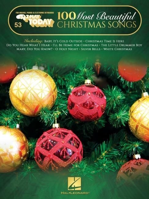 Produktbild: 100 Most Beautiful Christmas Songs: E-Z Play Today #53 Songbook with Large Easy-To-Read Notation and Lyrics