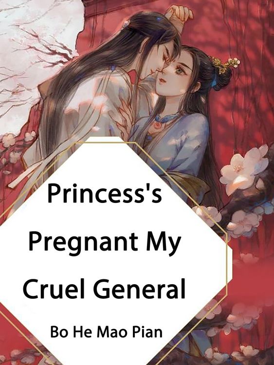 Produktbild: Princess's Pregnant, My Cruel General