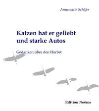 Produktbild: Katzen hat er geliebt und starke Autos