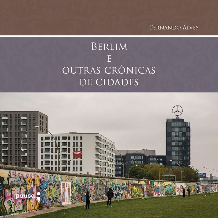 Produktbild: Berlim e outras cr&ocirc;nicas de cidades