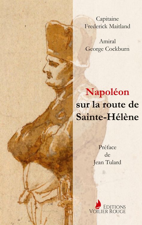 Produktbild: Napol&eacute;on sur la route de Sainte-H&eacute;l&egrave;ne