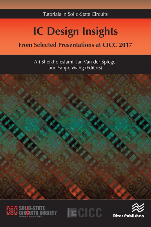 Produktbild: IC Design Insights - from Selected Presentations at CICC 2017
