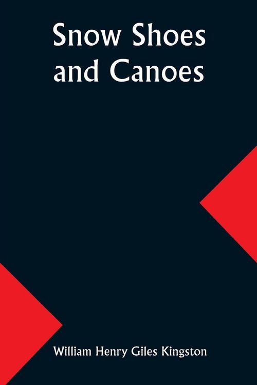 Produktbild: Snow Shoes and Canoes