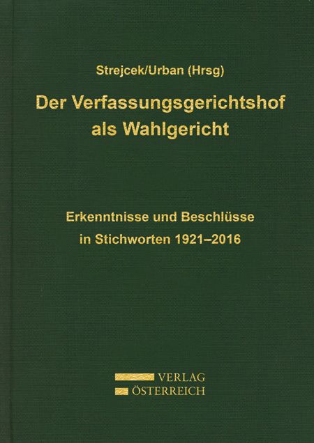 Produktbild: Der Verfassungsgerichtshof als Wahlgericht