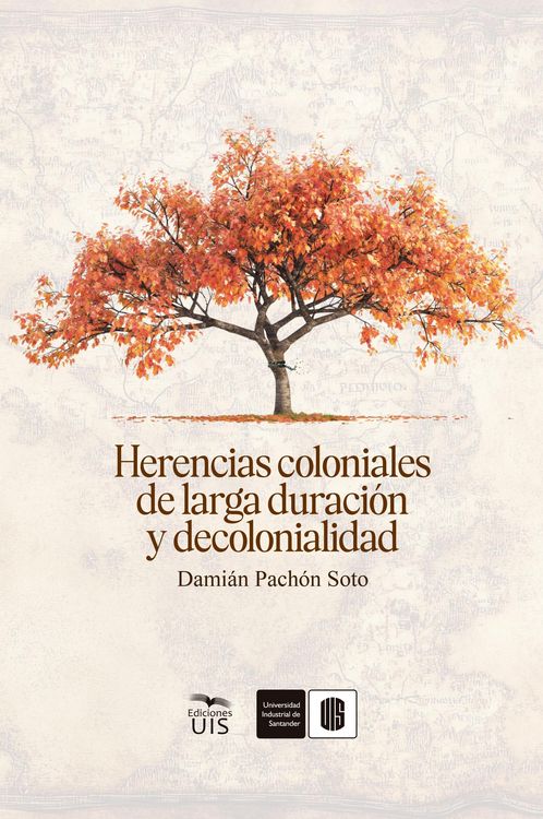 Produktbild: Herencias coloniales de larga duraci&oacute;n y decolonialidad