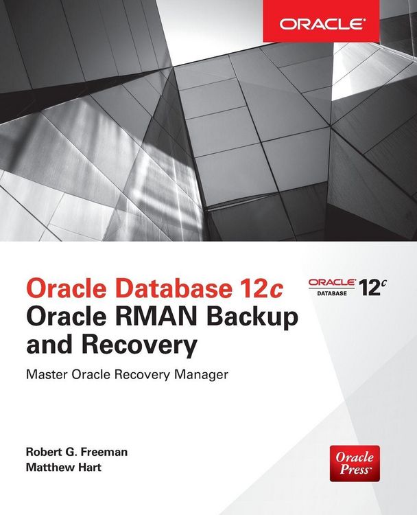 Produktbild: Oracle Database 12c Oracle RMAN Backup and Recovery