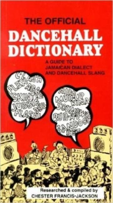 Produktbild: The Official Dancehall Dictionary