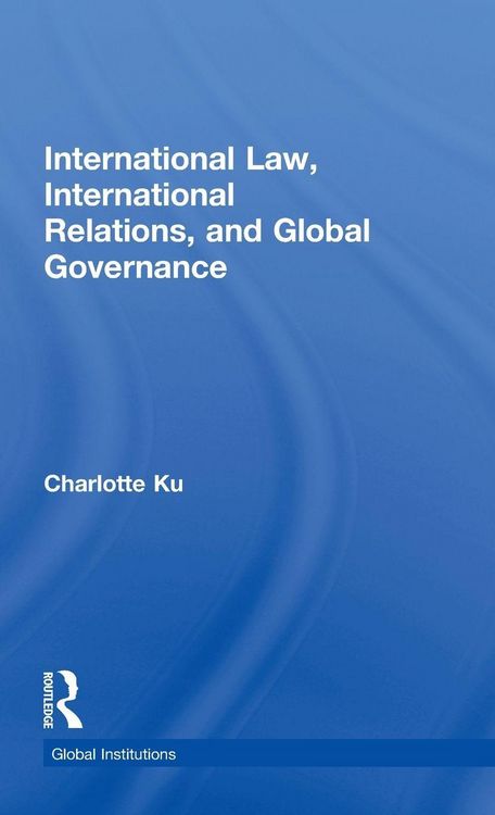 Produktbild: International Law, International Relations and Global Governance