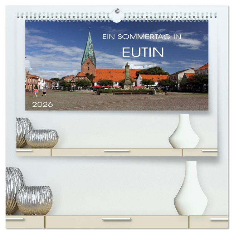 Produktbild: Ein Sommertag in Eutin (hochwertiger Premium Wandkalender 2026 DIN A2 quer), Kunstdruck in Hochglanz
