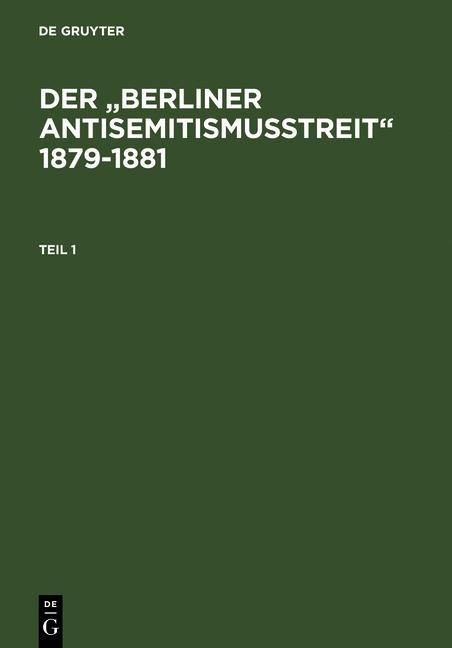 Produktbild: Der "Berliner Antisemitismusstreit" 1879-1881