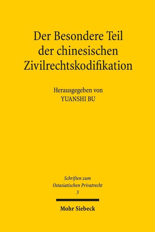 Produktbild: Der Besondere Teil der chinesischen Zivilrechtskodifikation