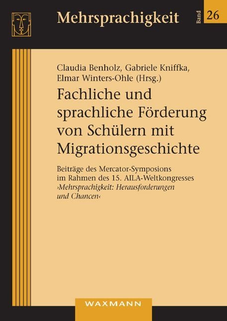 Produktbild: Fachliche und sprachliche F&ouml;rderung von Sch&uuml;lern mit Migrationsgeschichte