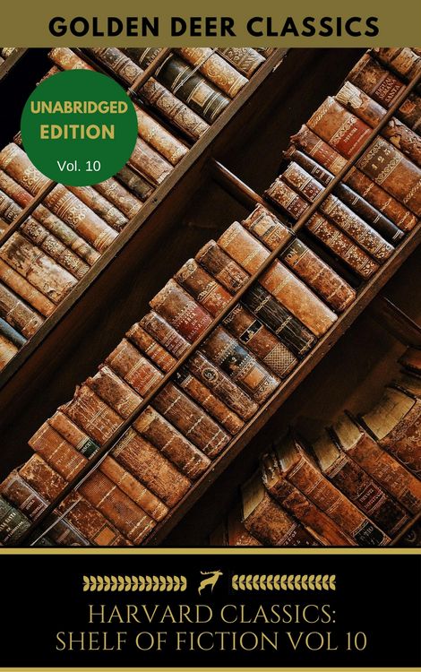 Produktbild: The Harvard Classics Shelf of Fiction Vol: 10