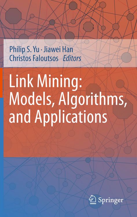 Produktbild: Link Mining: Models, Algorithms, and Applications