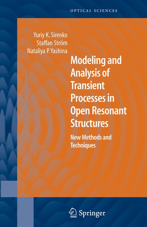 Produktbild: Modeling and Analysis of Transient Processes in Open Resonant Structures