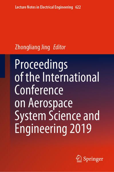 Produktbild: Proceedings of the International Conference on Aerospace System Science and Engineering 2019