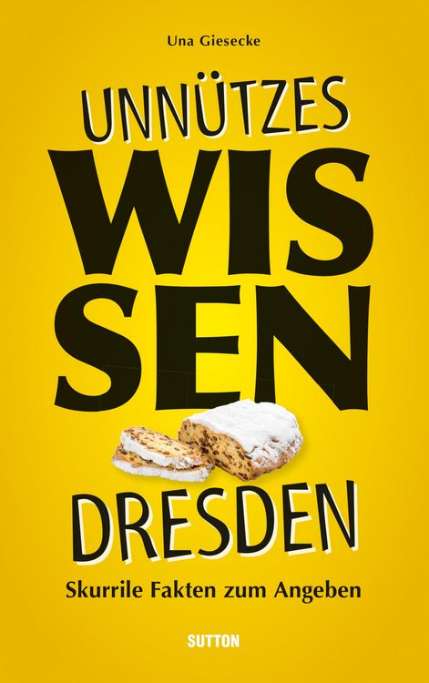 Produktbild: Unn&uuml;tzes Wissen Dresden.