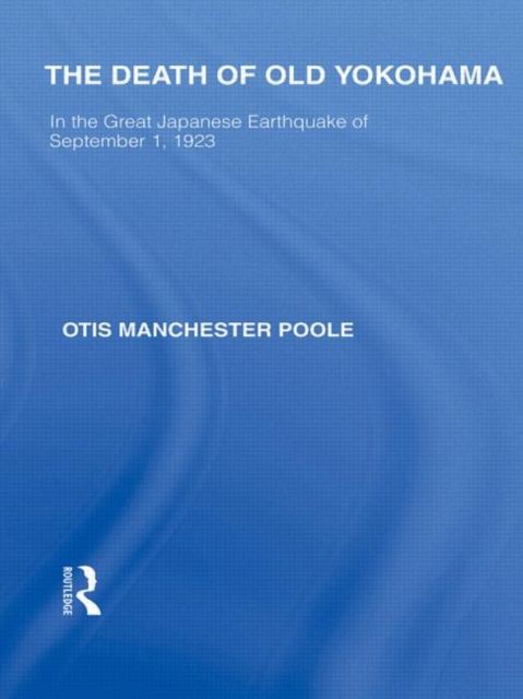 Produktbild: Poole, O: Death of Old Yokohama