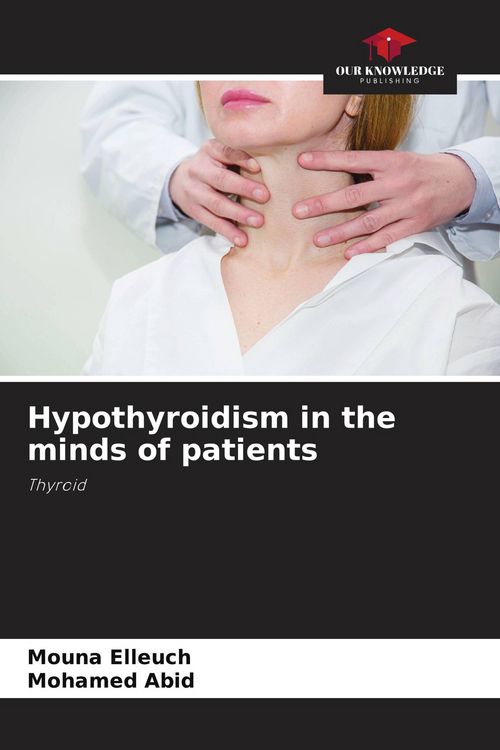 Produktbild: Hypothyroidism in the minds of patients