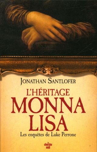 Produktbild: L'h&eacute;ritage Monna Lisa : les enqu&ecirc;tes de Luke Perrone