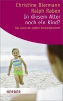 Produktbild: In diesem Alter noch ein Kind?