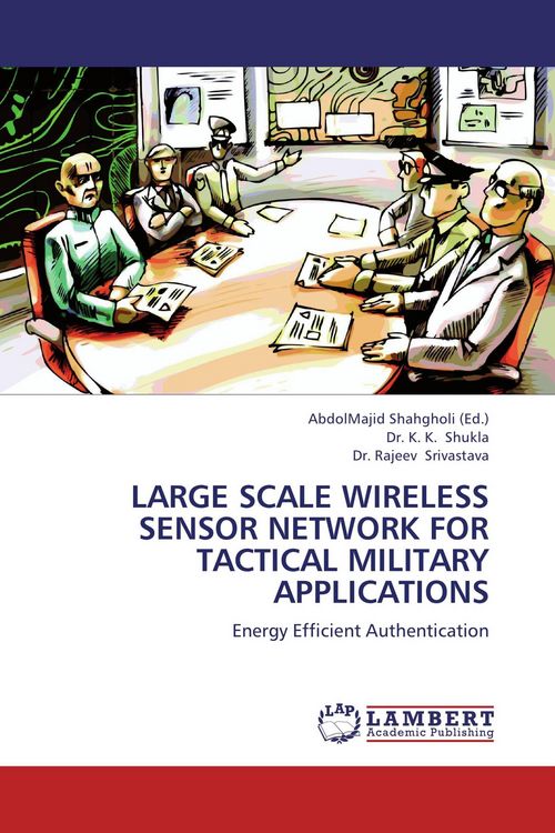 Produktbild: LARGE SCALE WIRELESS SENSOR NETWORK FOR TACTICAL MILITARY APPLICATIONS