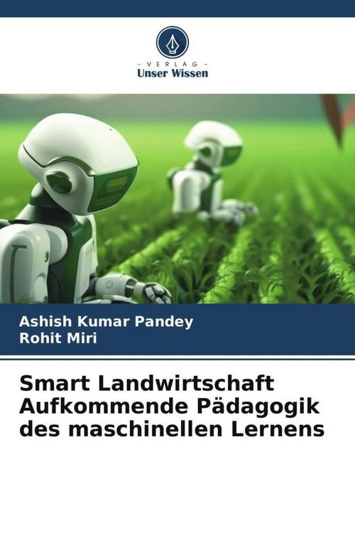 Produktbild: Smart Landwirtschaft Aufkommende P&auml;dagogik des maschinellen Lernens