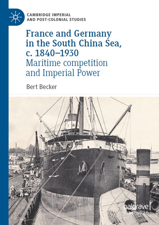 Produktbild: France and Germany in the South China Sea, c. 1840-1930
