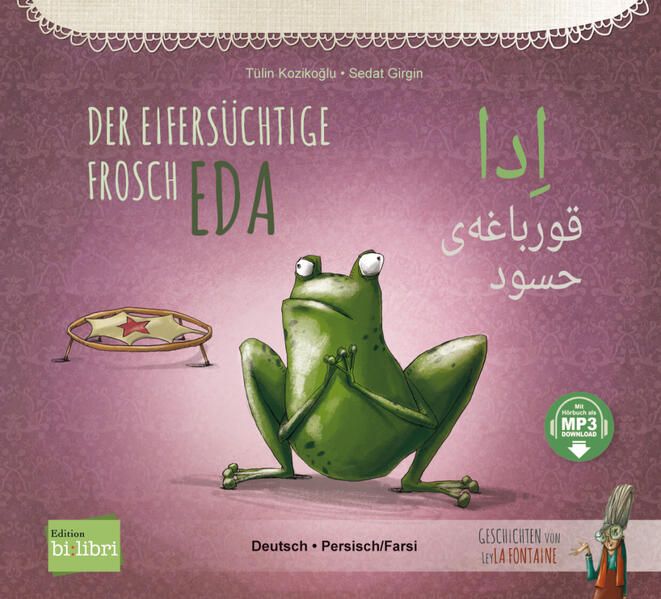 Produktbild: Der eifers&uuml;chtige Frosch Eda (Deutsch-Persisch/Farsi)