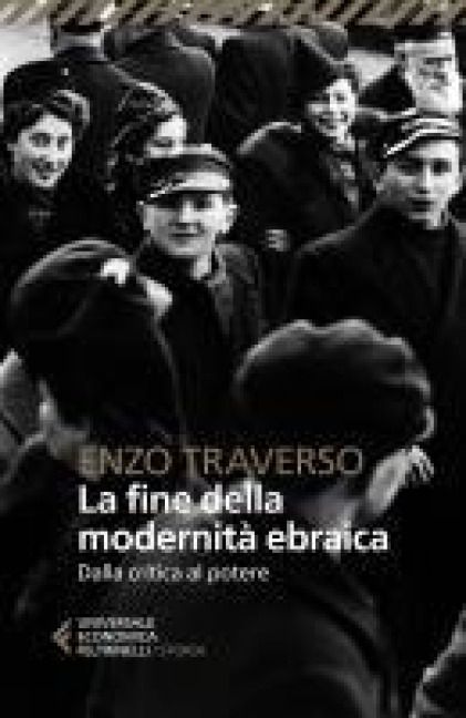 Produktbild: La fine della modernit&agrave; ebraica. Dalla critica al potere