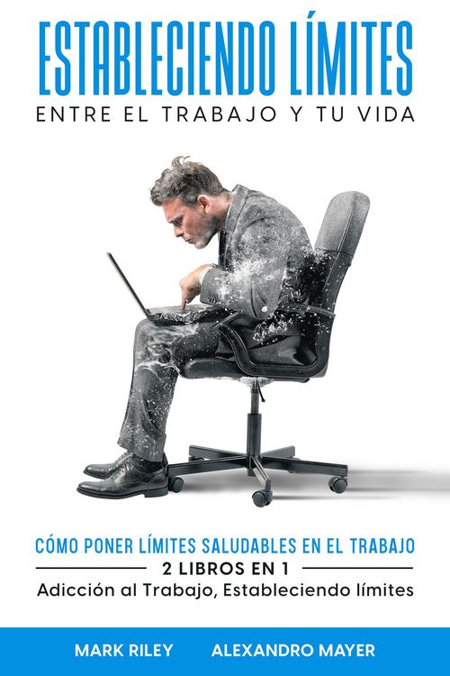 Produktbild: Estableciendo L&iacute;mites entre el Trabajo y tu Vida