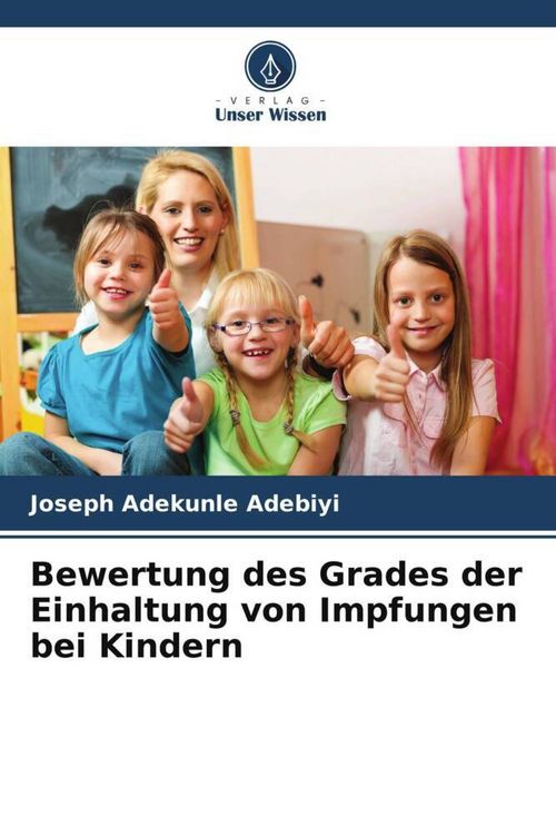 Produktbild: Bewertung des Grades der Einhaltung von Impfungen bei Kindern